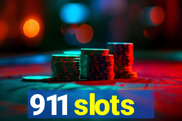 911 slots
