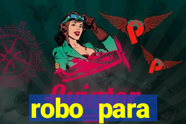 robo para plataforma de jogos