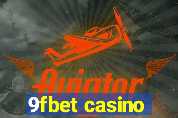 9fbet casino