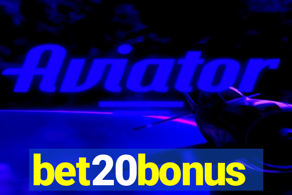 bet20bonus