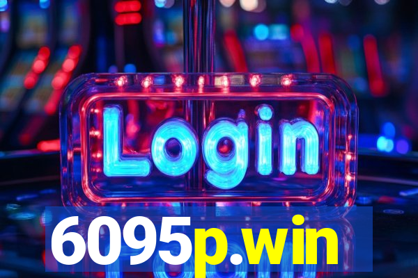 6095p.win