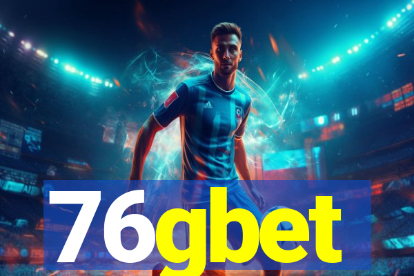 76gbet