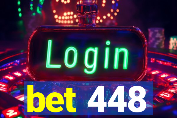 bet 448