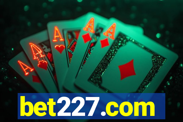 bet227.com