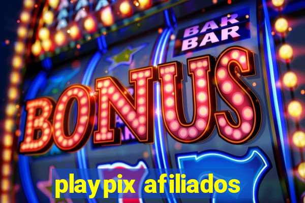 playpix afiliados