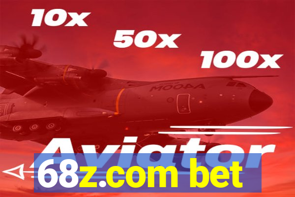 68z.com bet