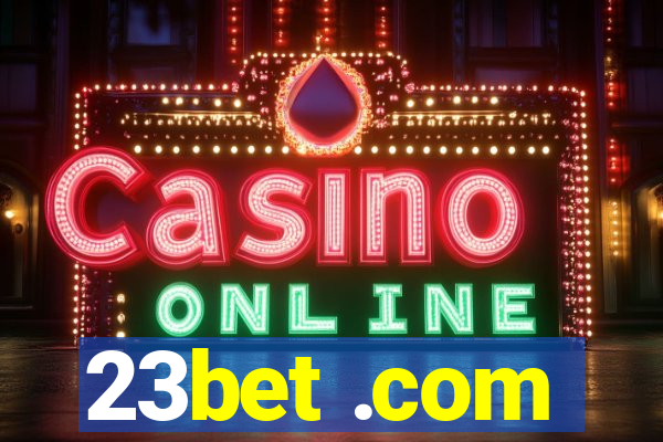 23bet .com