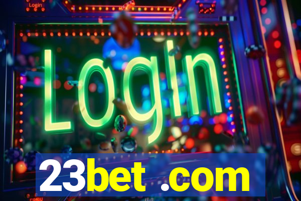 23bet .com