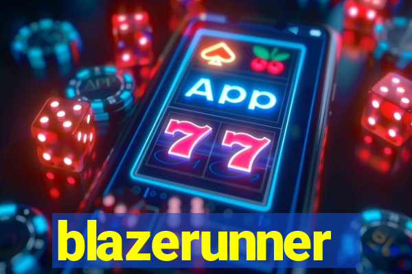blazerunner