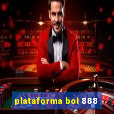 plataforma boi 888