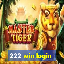 222 win login