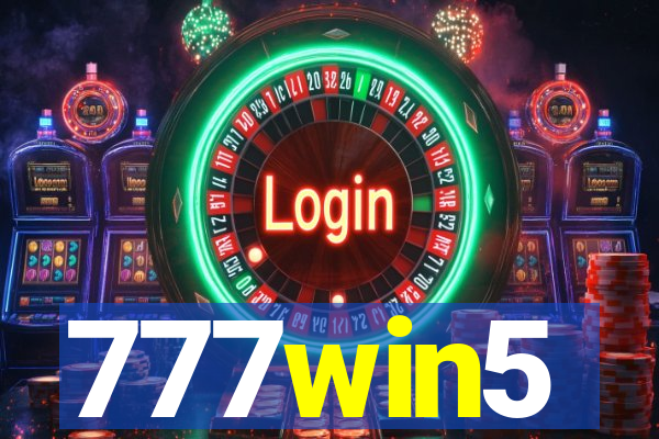 777win5
