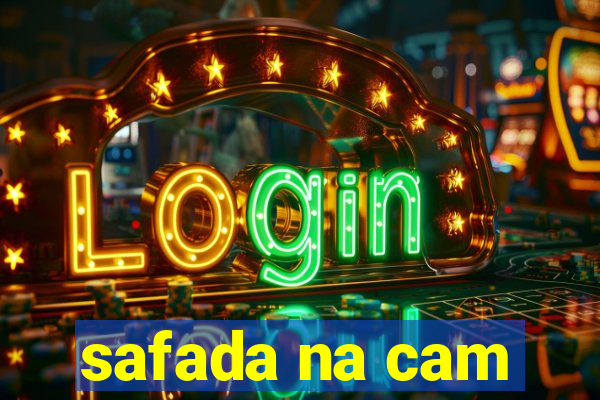 safada na cam