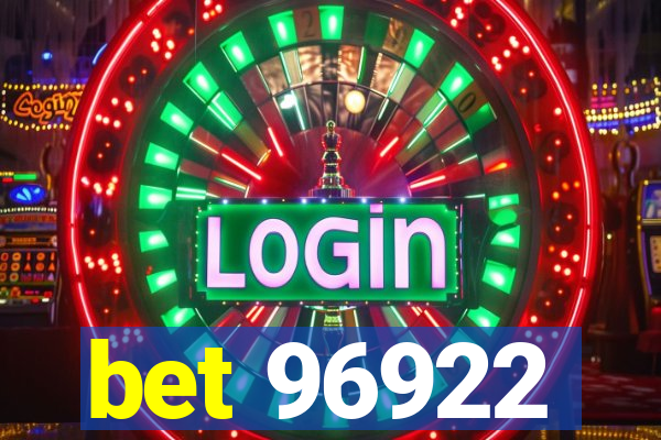 bet 96922