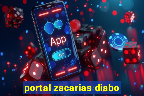 portal zacarias diabo