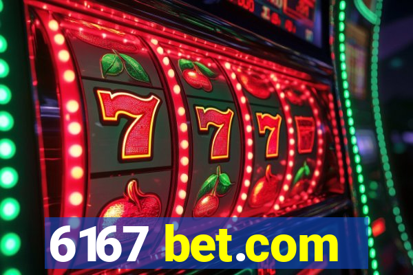 6167 bet.com