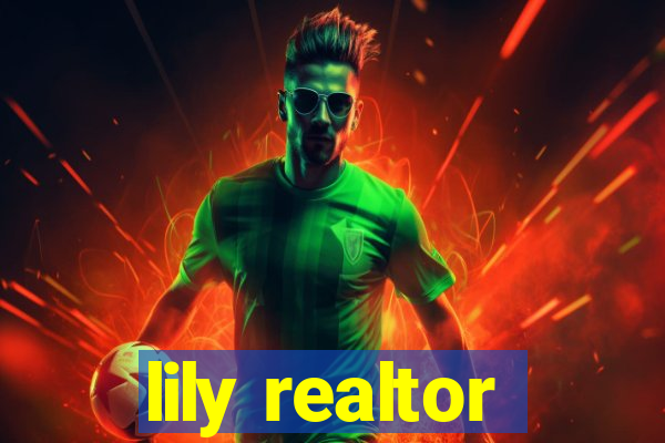 lily realtor