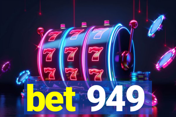bet 949