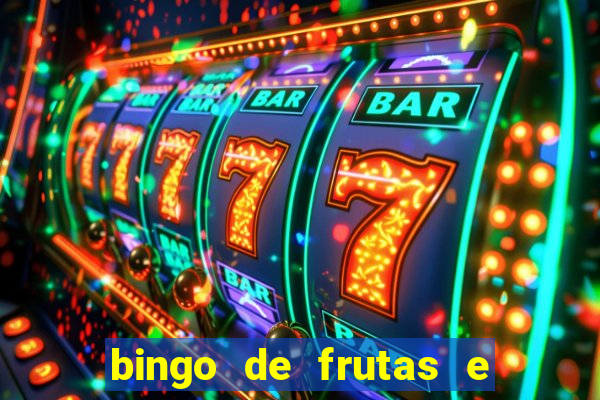 bingo de frutas e legumes para imprimir