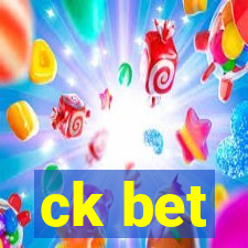 ck bet