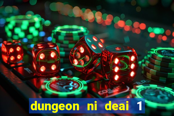 dungeon ni deai 1 temporada dublado