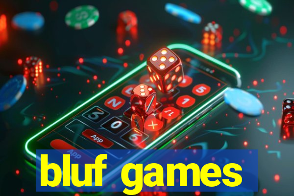 bluf games