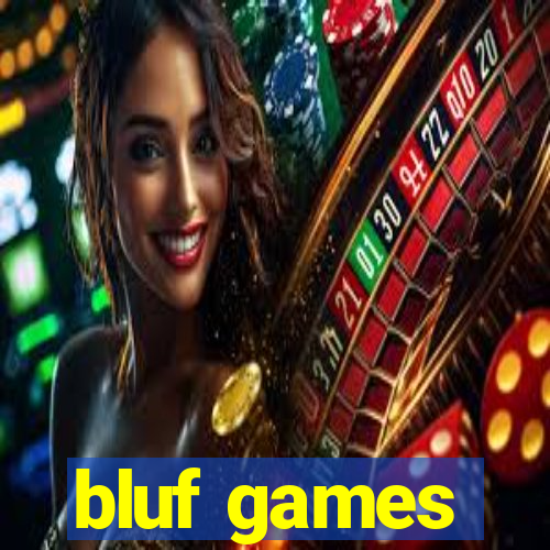 bluf games