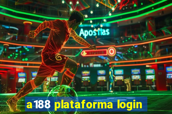a188 plataforma login