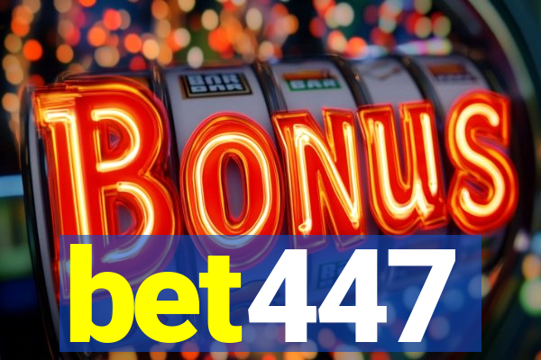 bet447
