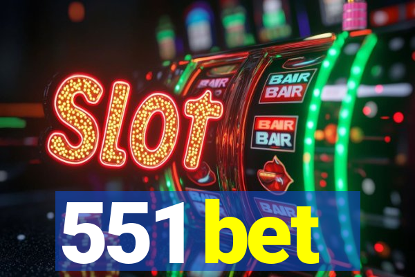 551 bet