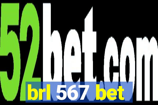 brl 567 bet