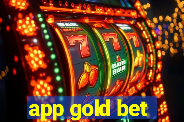 app gold bet