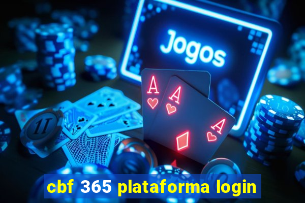cbf 365 plataforma login