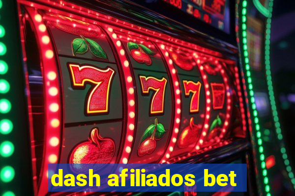 dash afiliados bet