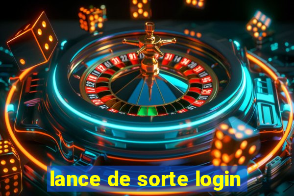 lance de sorte login