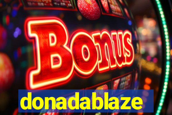 donadablaze