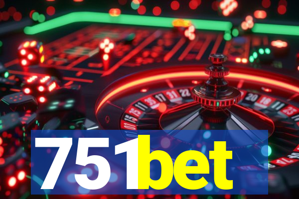751bet
