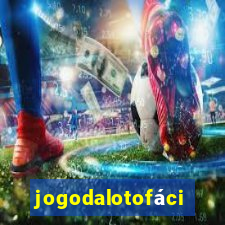 jogodalotofácil
