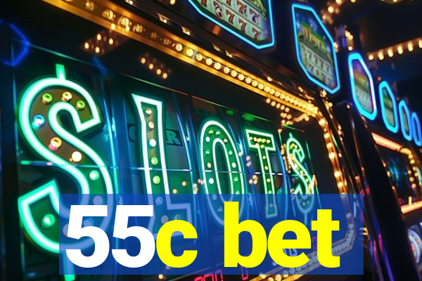 55c bet