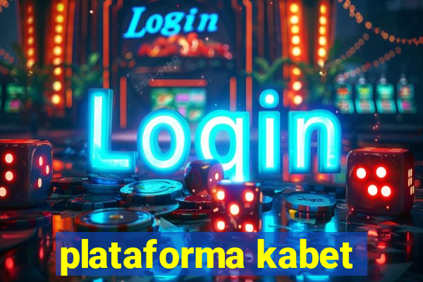 plataforma kabet