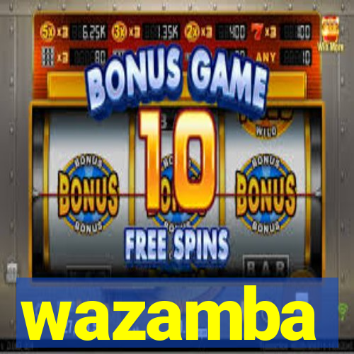 wazamba
