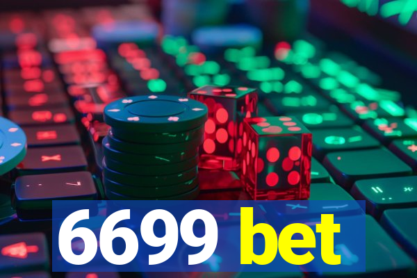 6699 bet