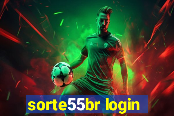 sorte55br login