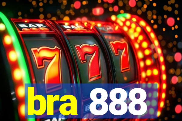 bra 888