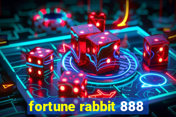 fortune rabbit 888