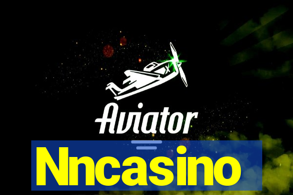 Nncasino