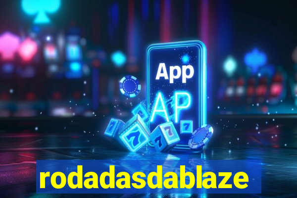 rodadasdablaze
