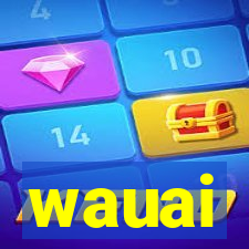 wauai