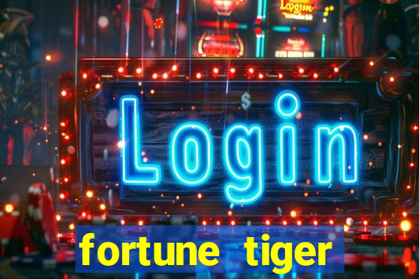 fortune tiger gratis teste