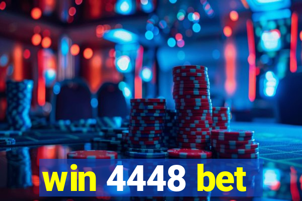 win 4448 bet